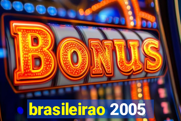 brasileirao 2005